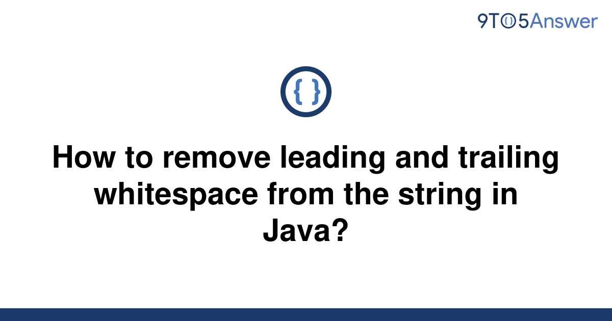 remove-leading-trailing-all-whitespace