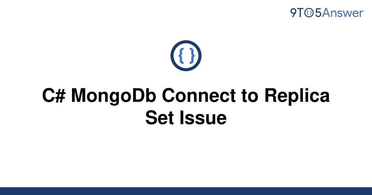 solved-c-mongodb-connect-to-replica-set-issue-9to5answer