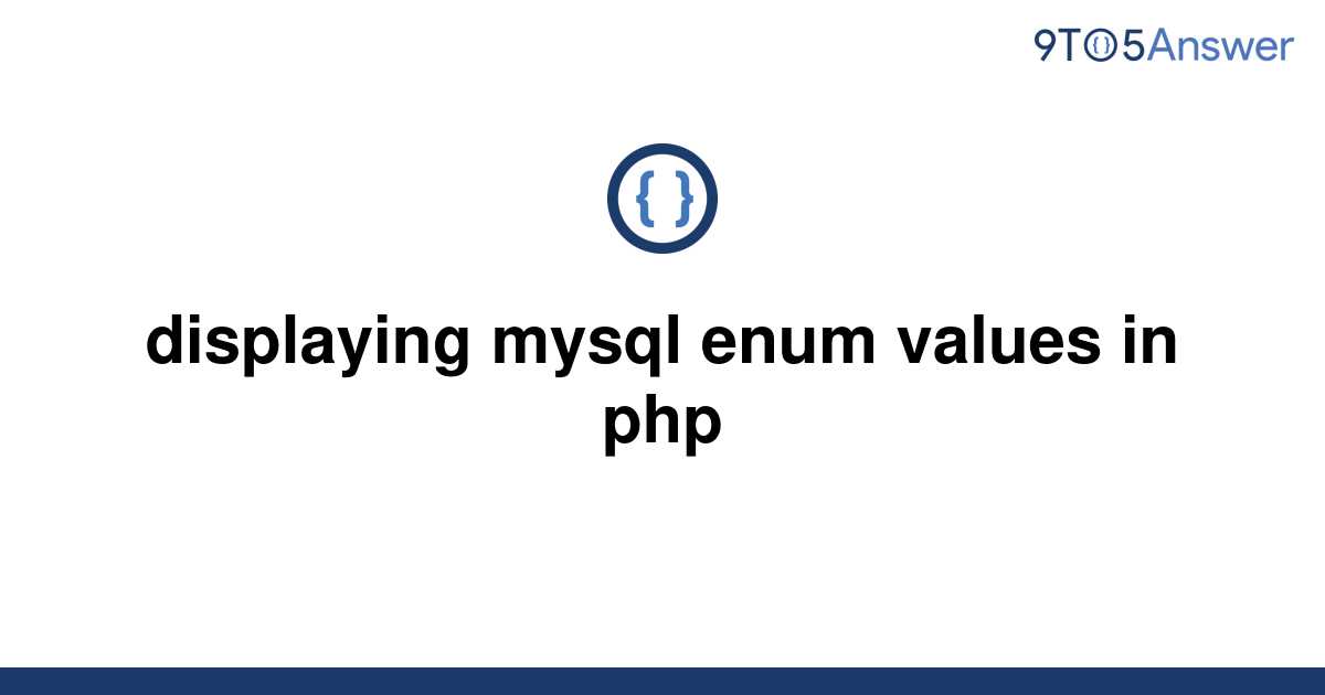 Mysql Check Enum Values