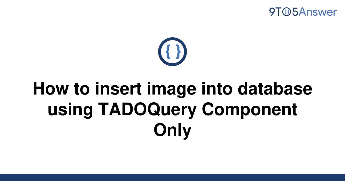 solved-how-to-insert-image-into-database-using-9to5answer