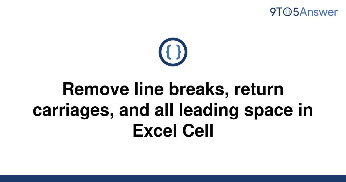 solved-remove-line-breaks-return-carriages-and-all-9to5answer