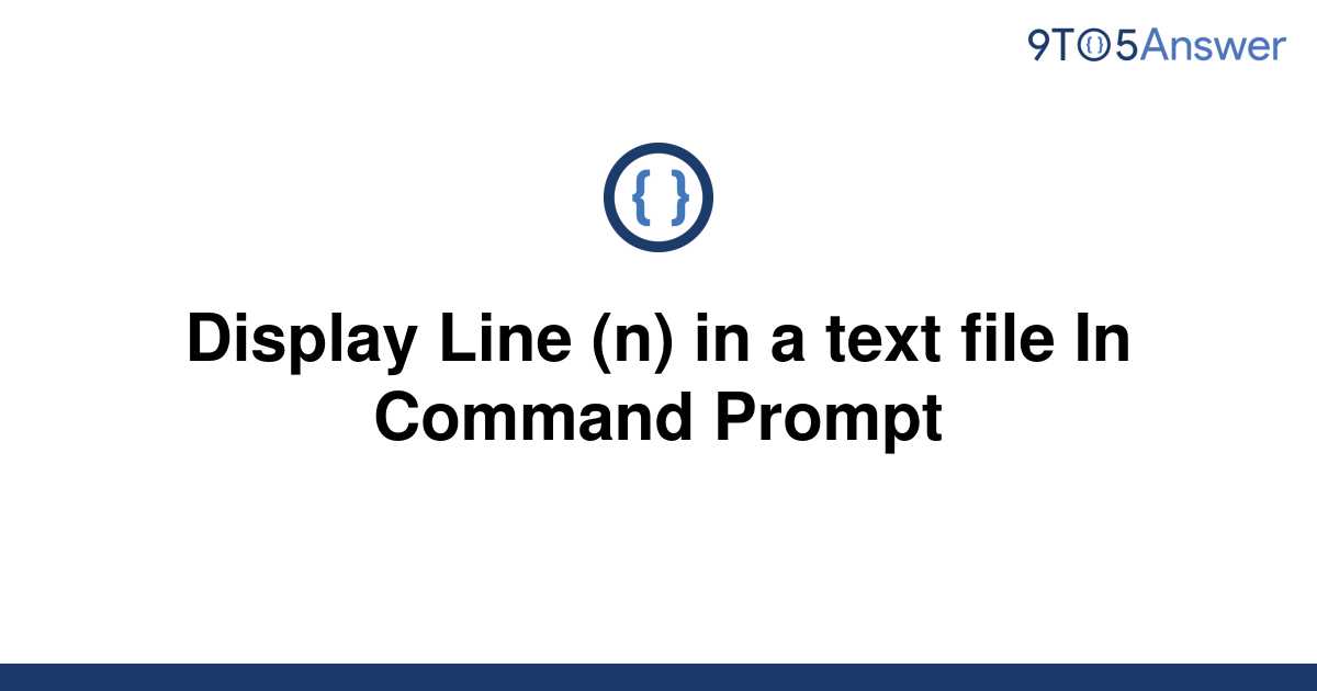 solved-display-line-n-in-a-text-file-in-command-9to5answer