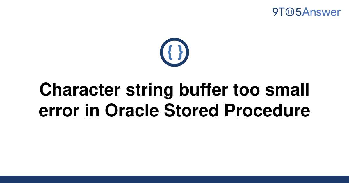 solved-character-string-buffer-too-small-error-in-9to5answer