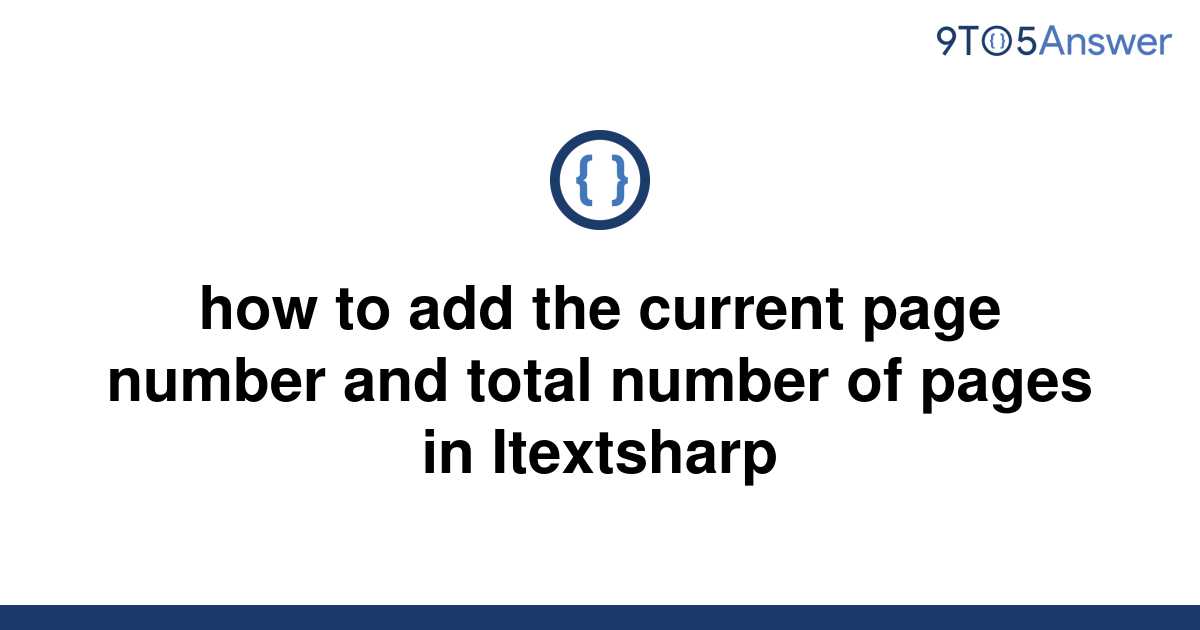 solved-how-to-add-the-current-page-number-and-total-9to5answer