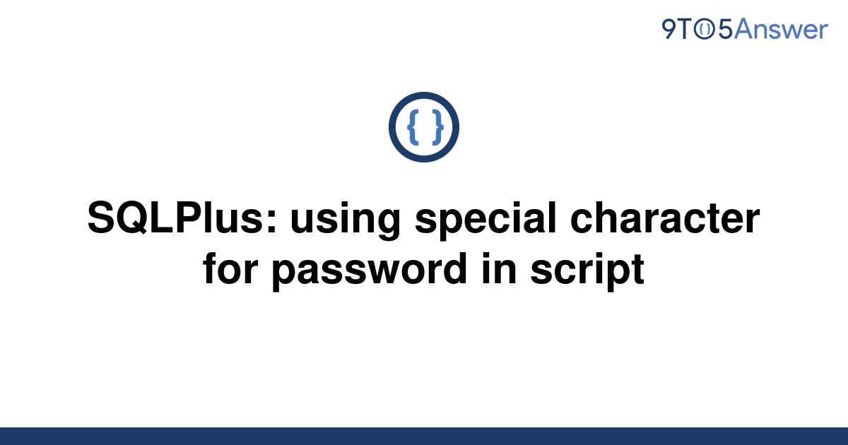 What Is Mean By Special Character In Password