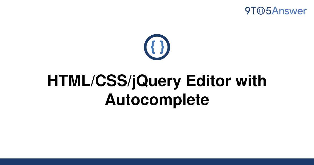 solved-html-css-jquery-editor-with-autocomplete-9to5answer