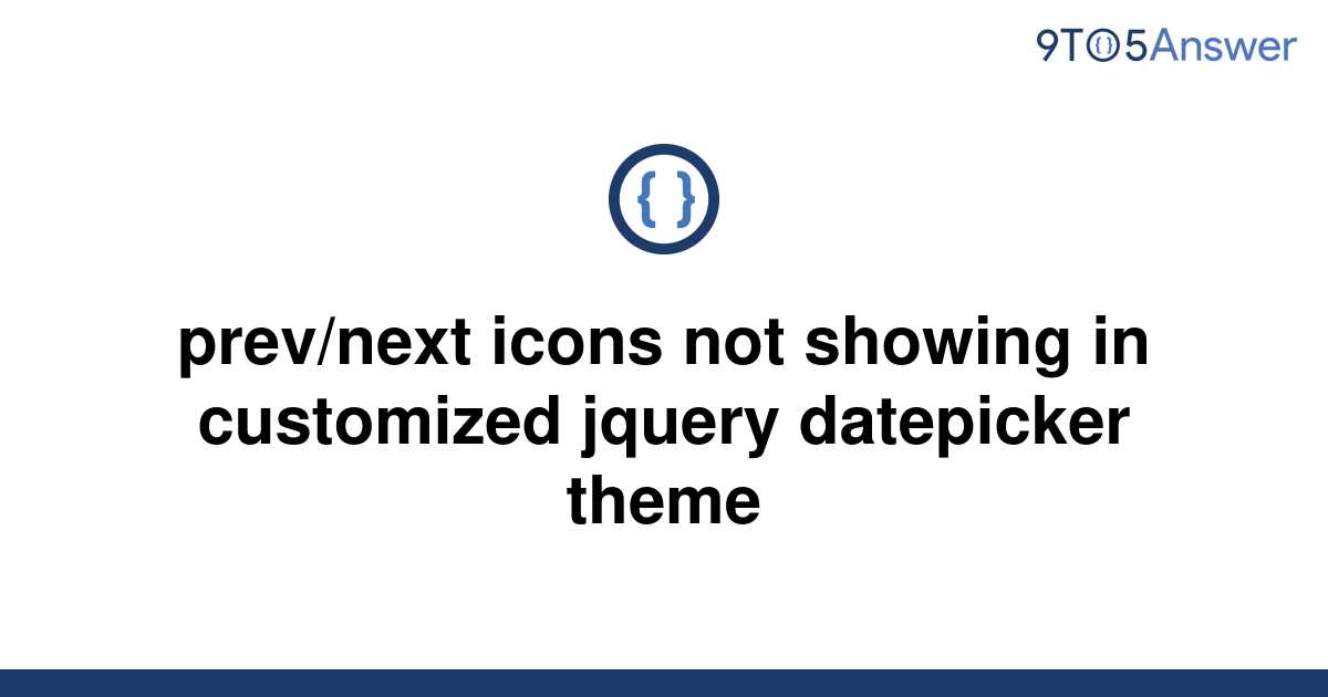 solved-prev-next-icons-not-showing-in-customized-jquery-9to5answer