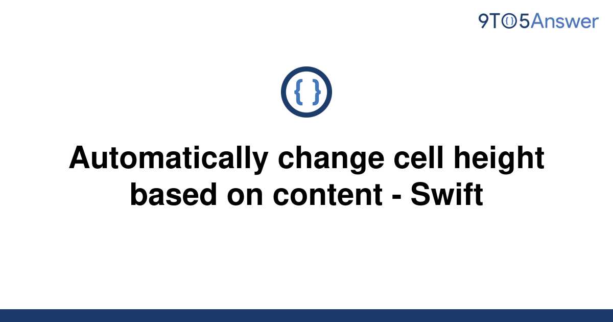 solved-automatically-change-cell-height-based-on-9to5answer