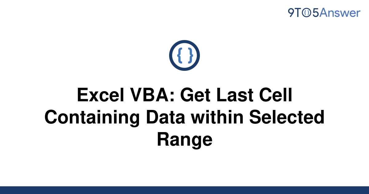 Excel Vba Get Last Cell In Column With Data