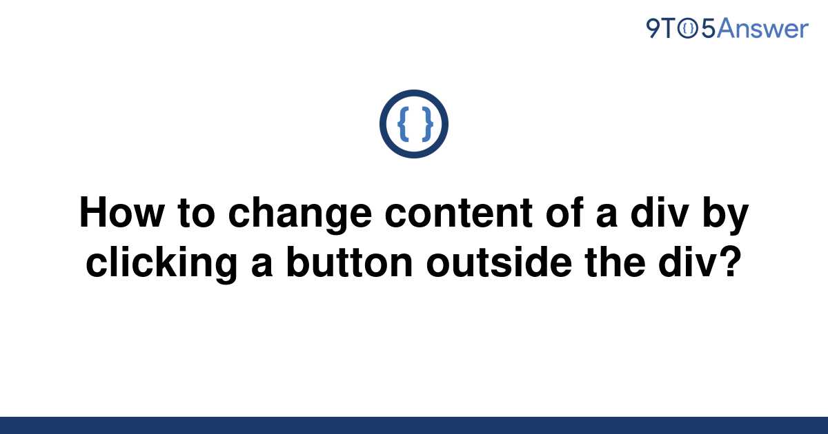 solved-how-to-change-content-of-a-div-by-clicking-a-9to5answer