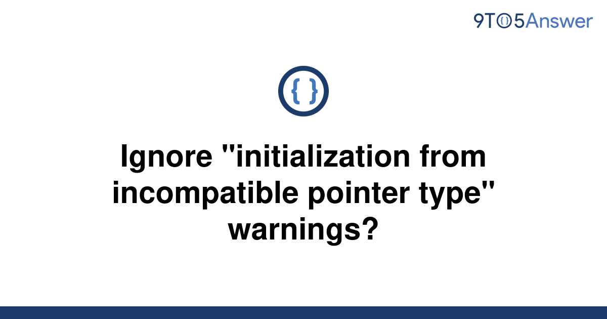 warning assignment to from incompatible pointer type