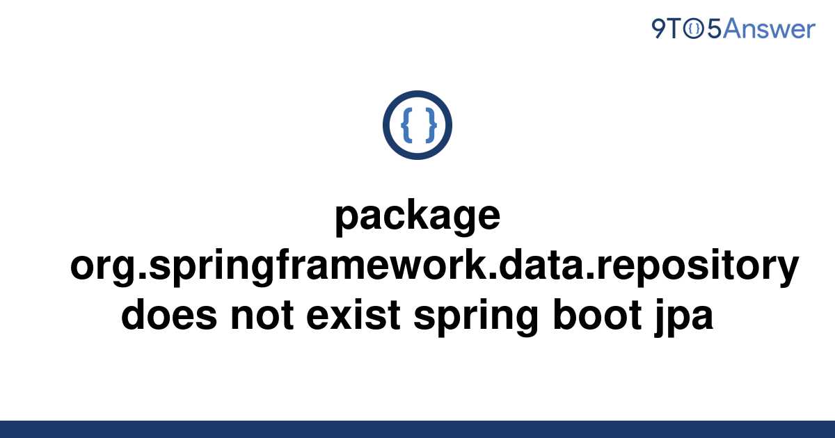 solved-package-org-springframework-data-repository-does-9to5answer