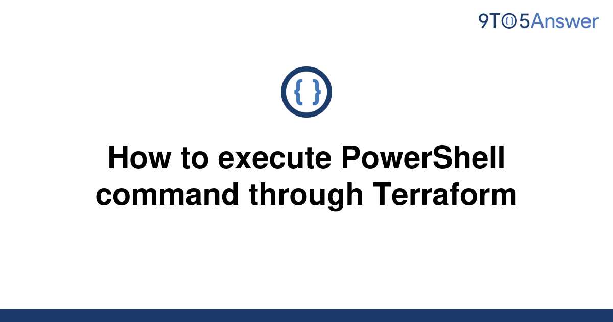 solved-how-to-execute-powershell-command-through-9to5answer