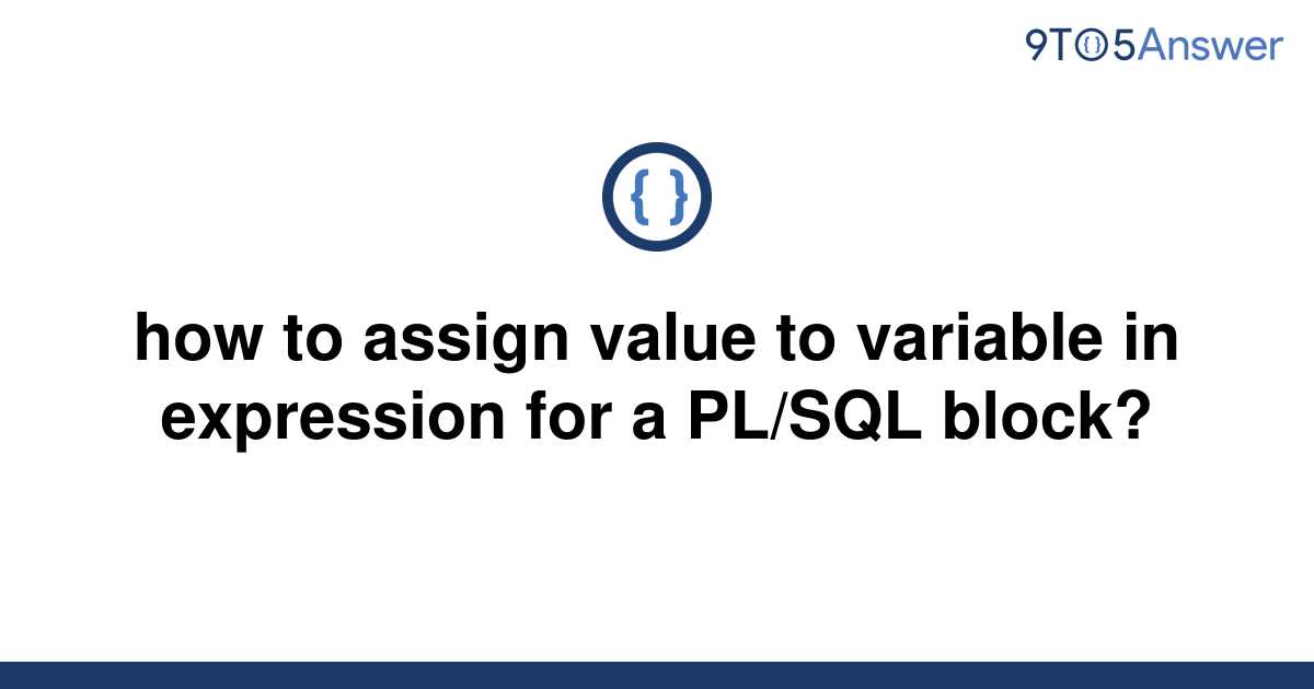 solved-how-to-assign-value-to-variable-in-expression-9to5answer