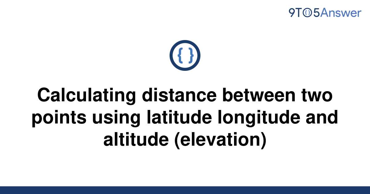 solved-calculating-distance-between-two-points-using-9to5answer