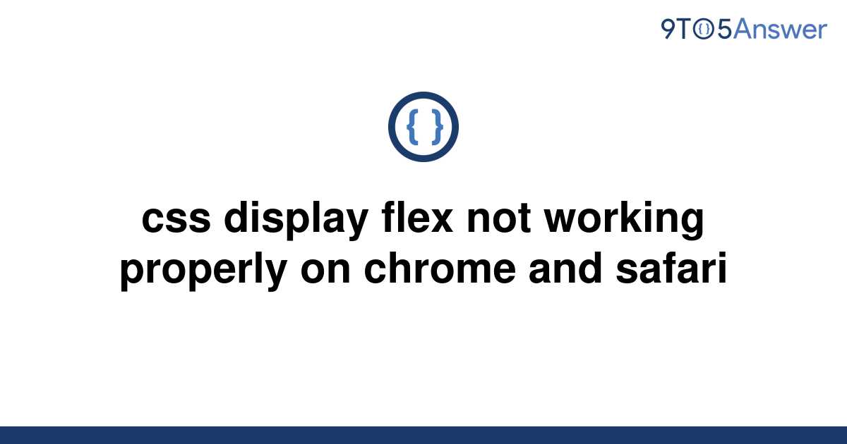 display flex not working on safari