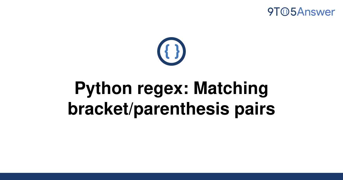 C Regex Match Bracket Pairs