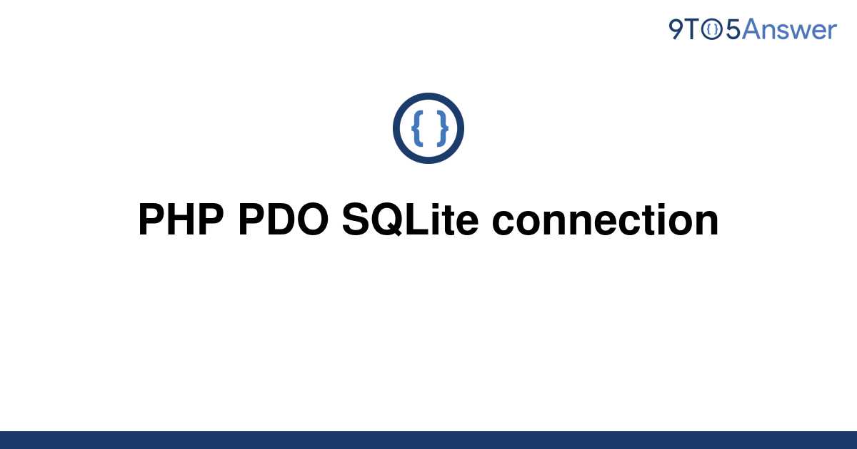 solved-php-pdo-sqlite-connection-9to5answer