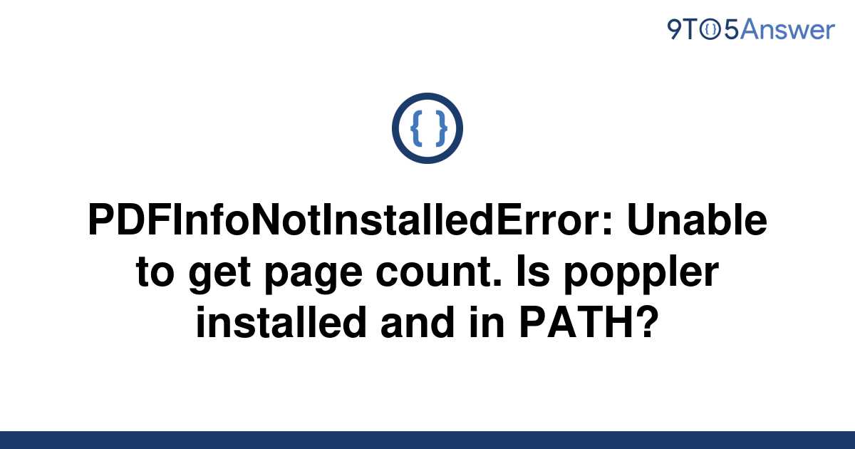 solved-pdfinfonotinstallederror-unable-to-get-page-9to5answer