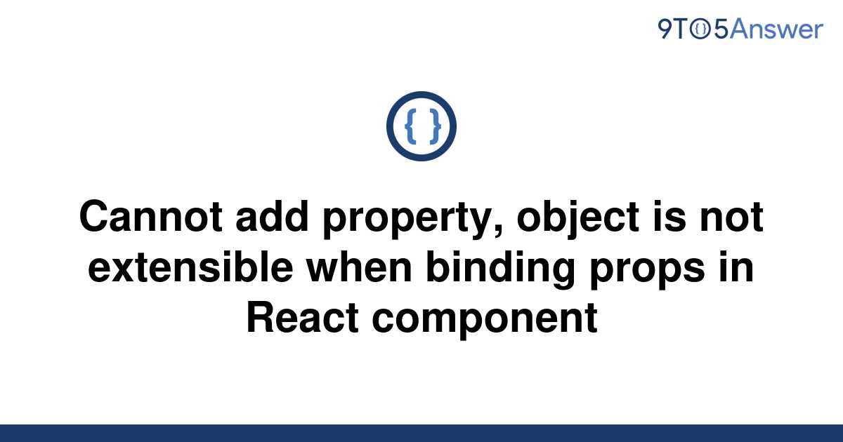 solved-cannot-add-property-object-is-not-extensible-9to5answer