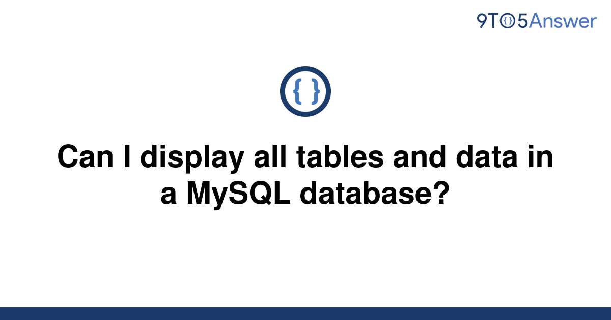 how-to-list-tables-in-mysql-database-softbuilder-blog