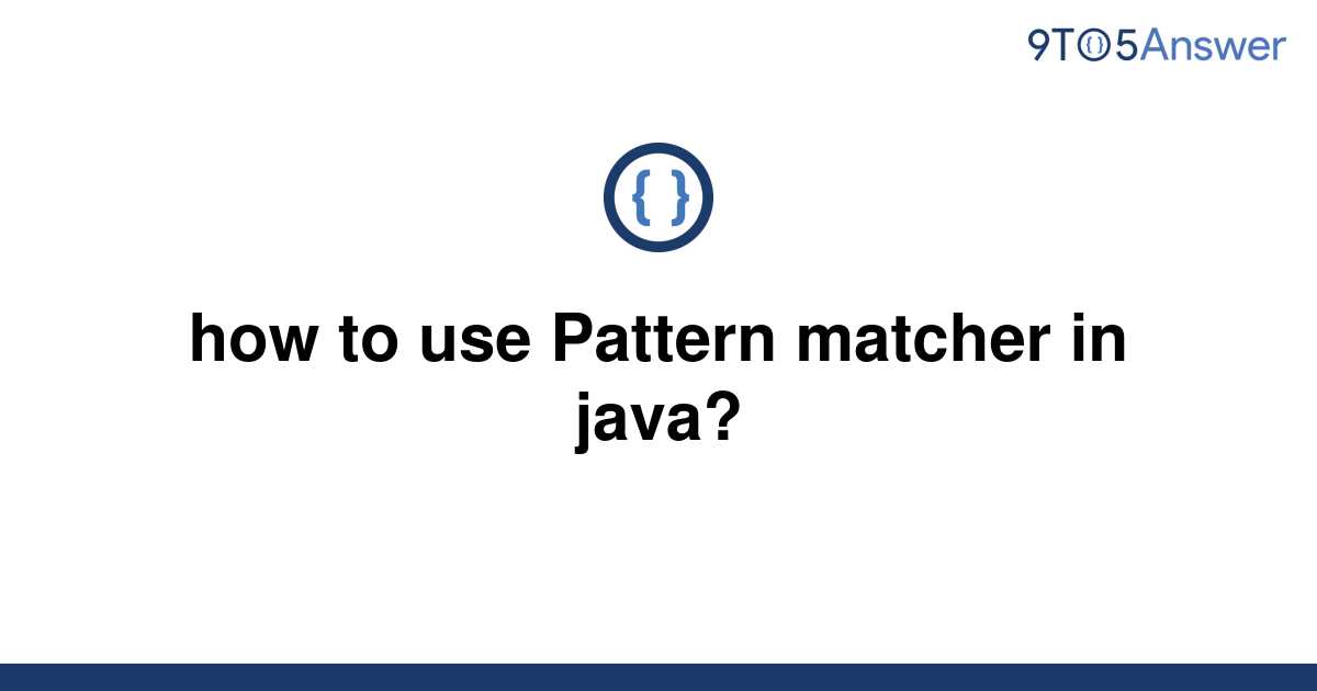 java-pattern-matching-with-dynamic-matcher-stack-overflow