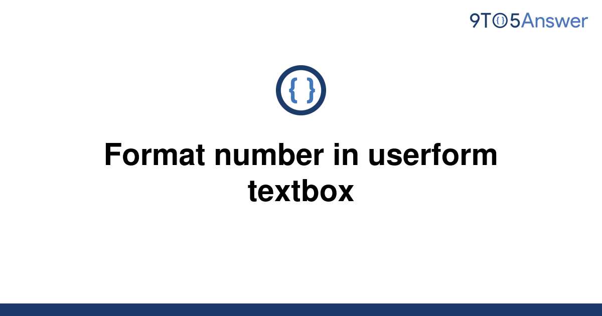 solved-format-number-in-userform-textbox-9to5answer