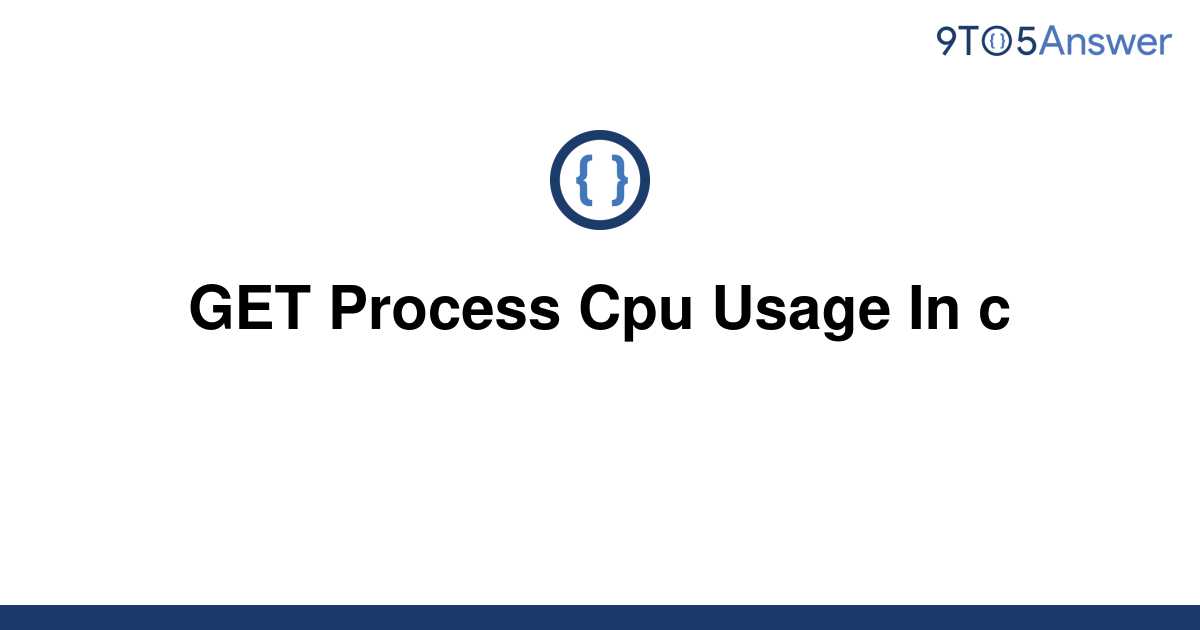 C Get Process Cpu Usage Percentage