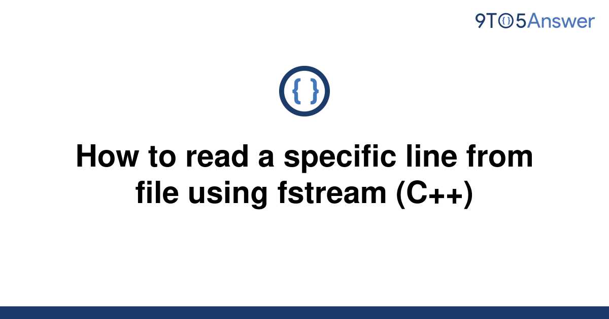 solved-how-to-read-a-specific-line-from-file-using-9to5answer