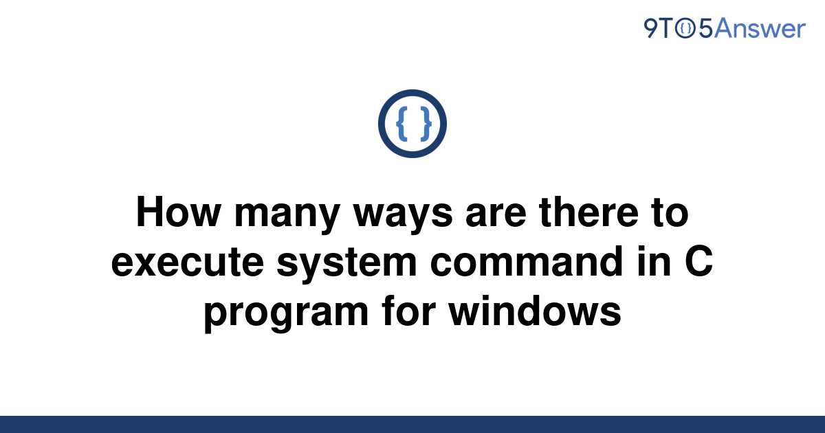 solved-how-many-ways-are-there-to-execute-system-9to5answer