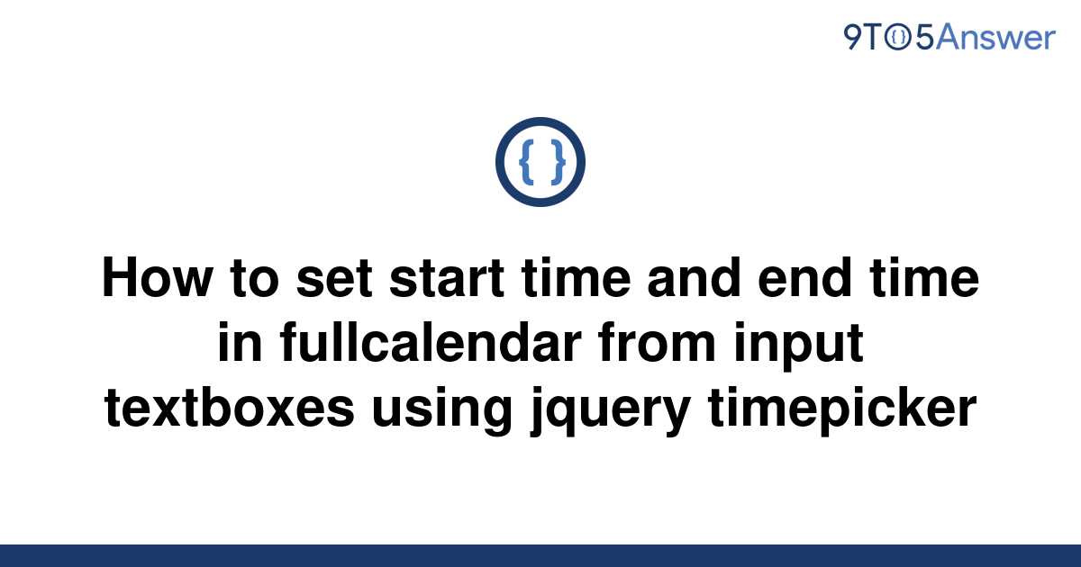 How To Set Start Time And End Time In Excel