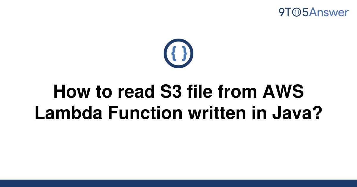 solved-how-to-read-s3-file-from-aws-lambda-function-9to5answer