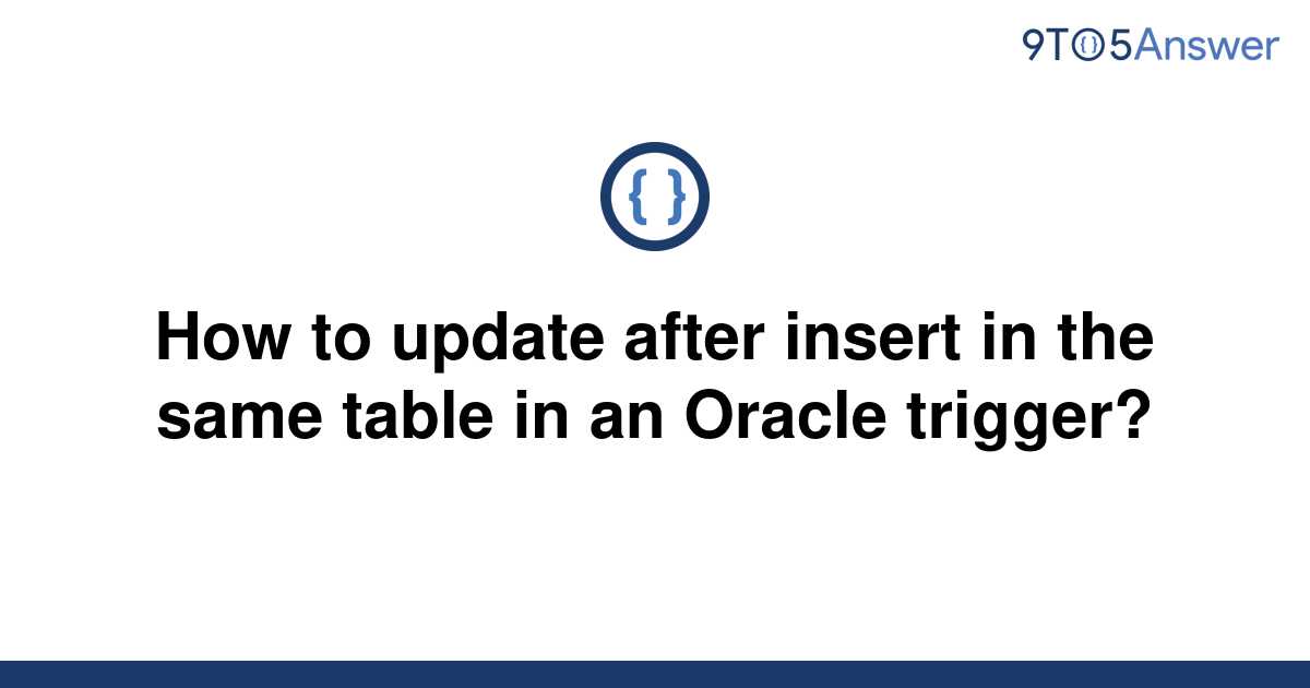 oracle-trigger-before-insert-or-update-new-old-deluxememo-www-vrogue-co