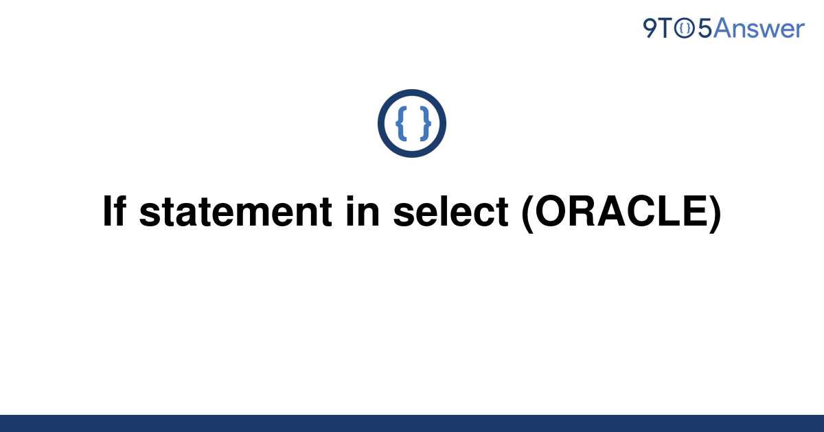 Oracle If Statement Example