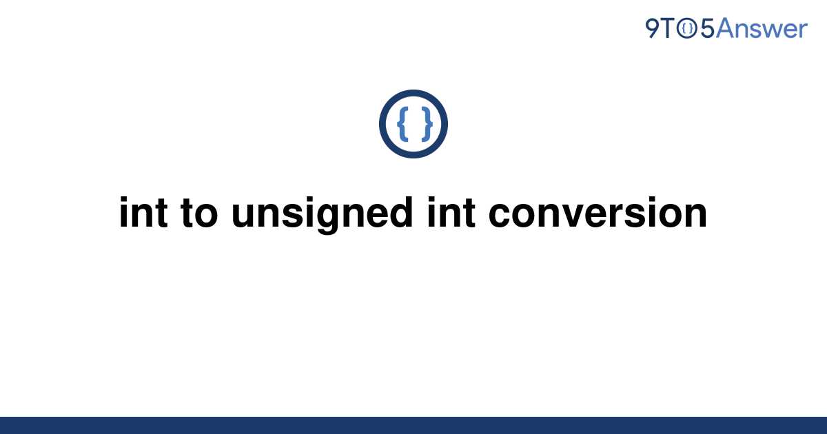 solved-int-to-unsigned-int-conversion-9to5answer