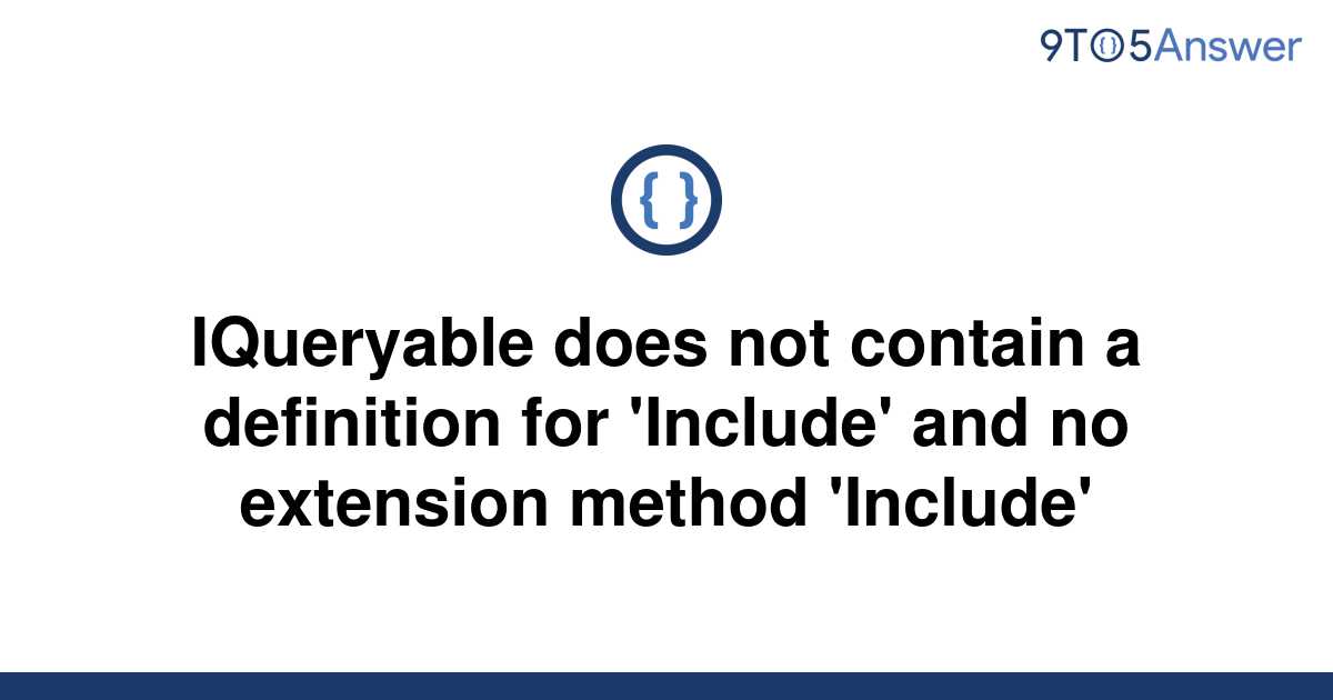 solved-iqueryable-does-not-contain-a-definition-for-9to5answer