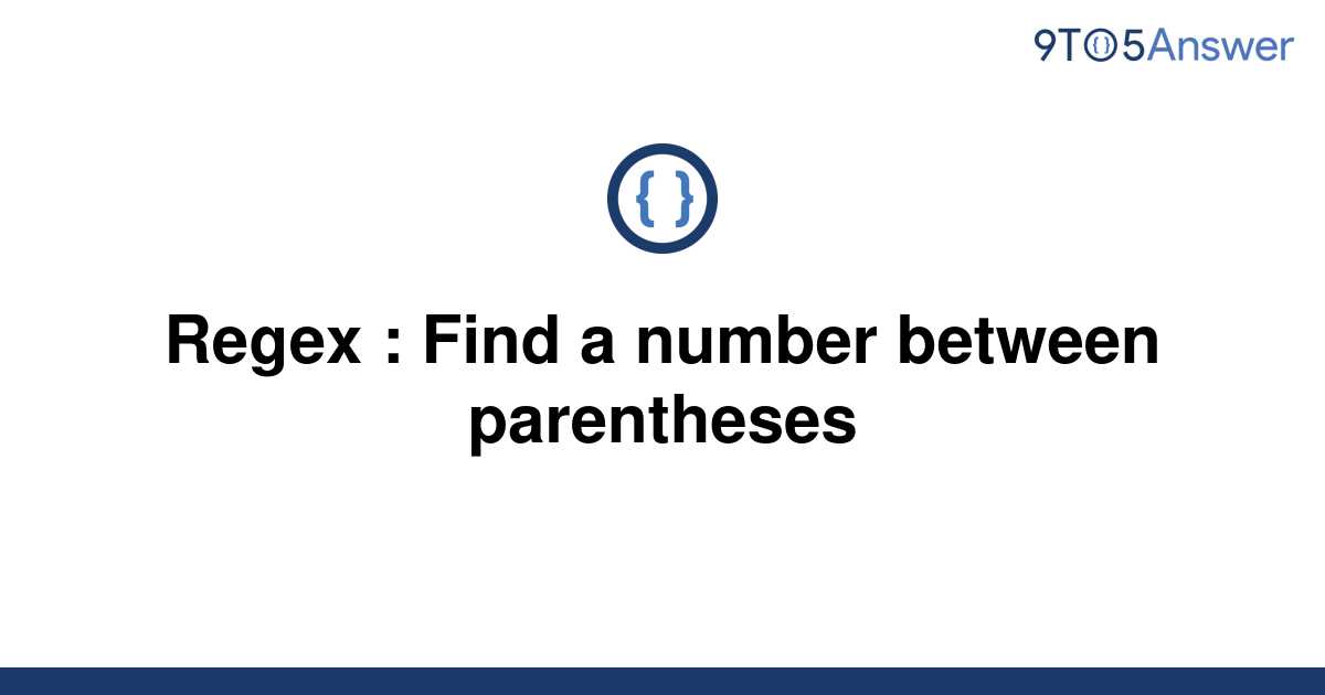 Find Text Between Parentheses Regex