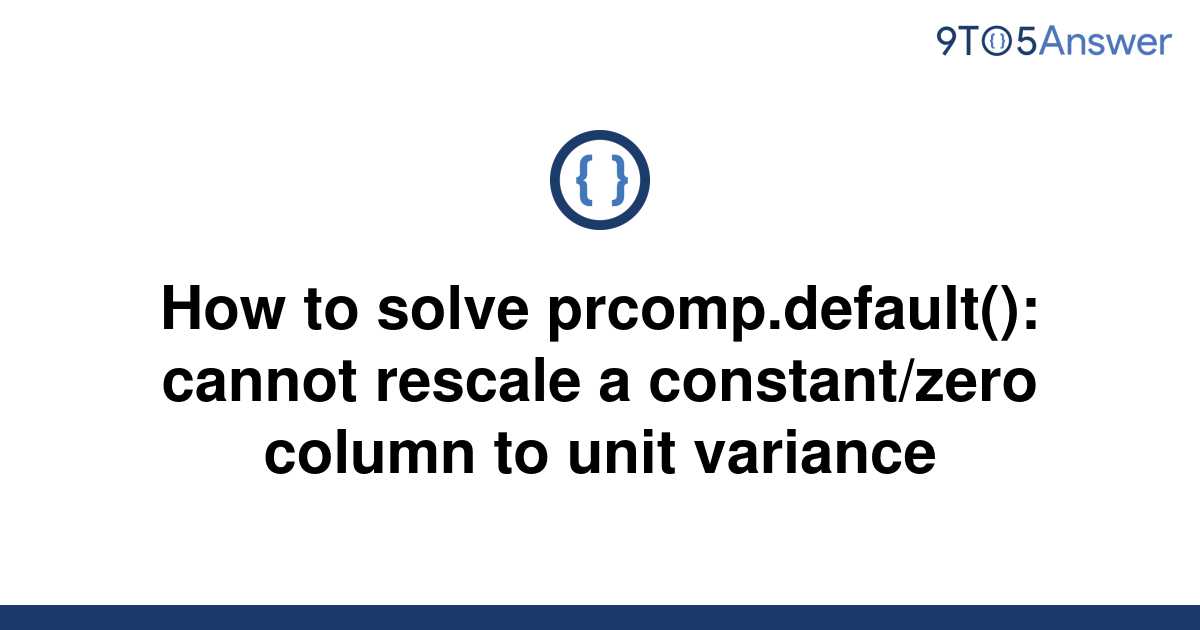 solved-how-to-solve-prcomp-default-cannot-rescale-a-9to5answer