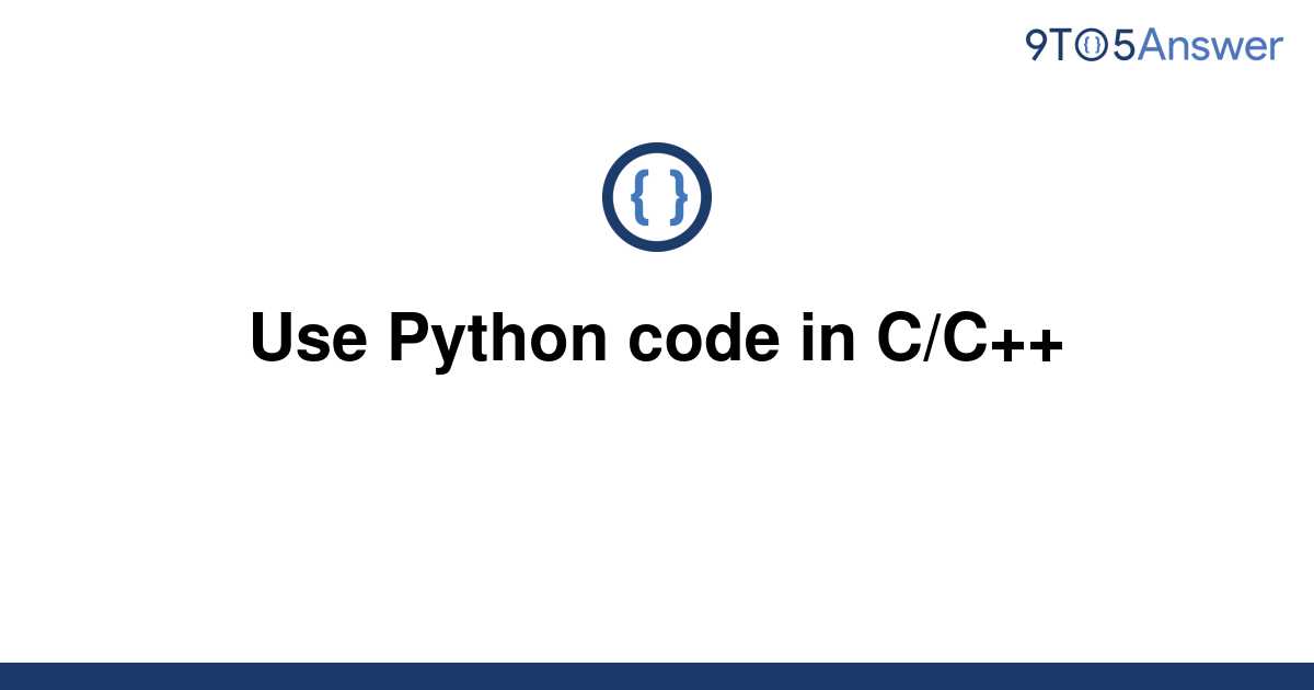 solved-use-python-code-in-c-c-9to5answer