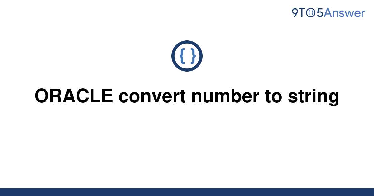 Oracle Convert Number To String With Decimals