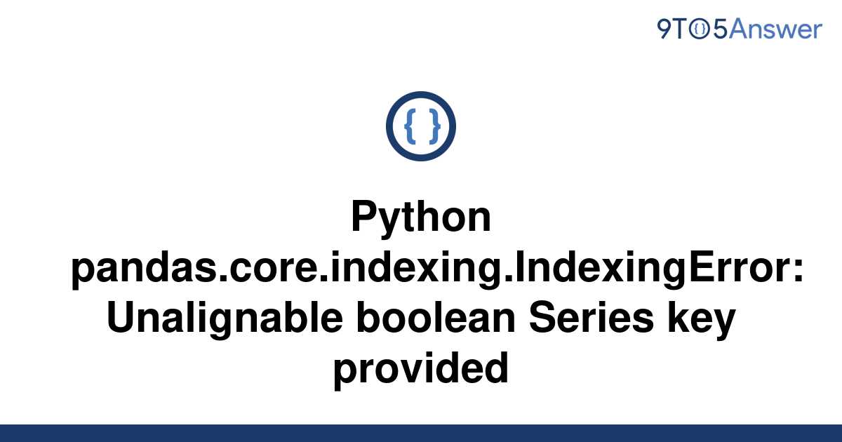 solved-python-pandas-core-indexing-indexingerror-9to5answer