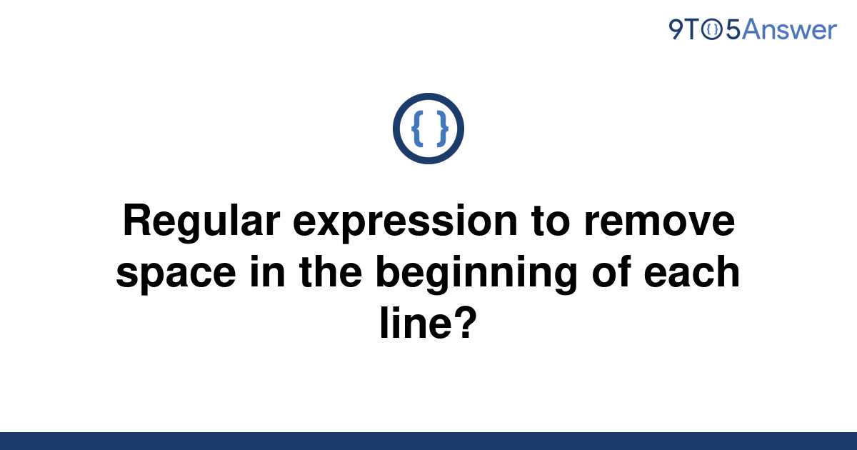 solved-regular-expression-to-remove-space-in-the-9to5answer