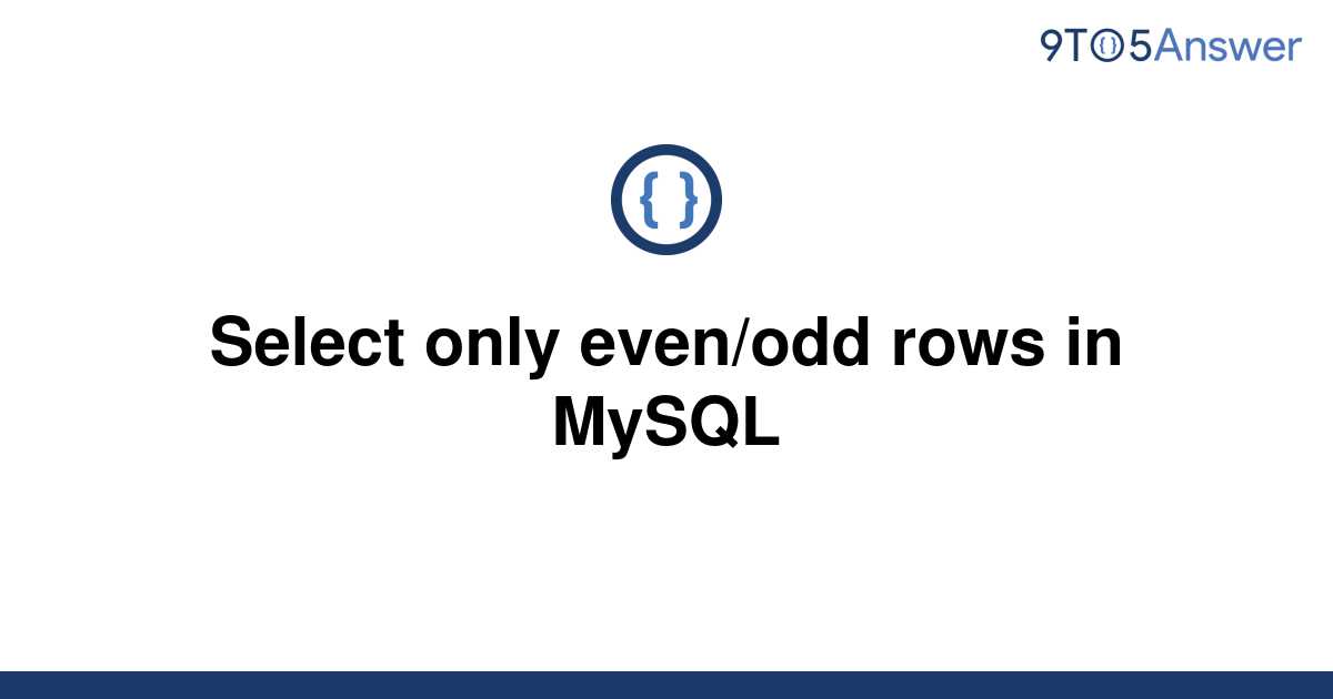 How To Select Odd Rows In Sql