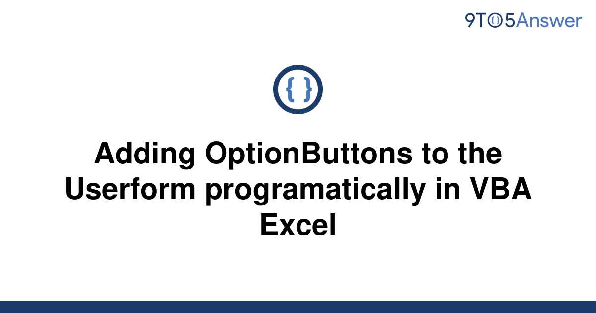 Adding Optionbuttons To The Userform Programatically In Vba Excel Hot Sex Picture 4623