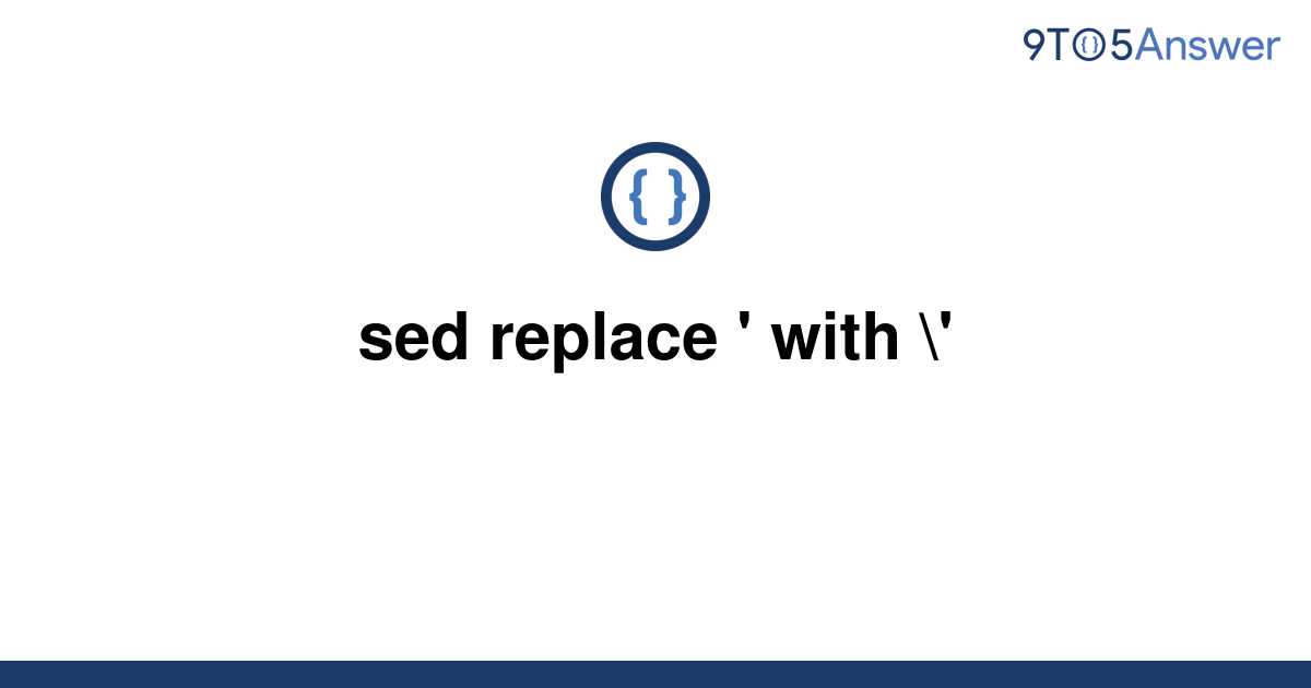 Sed Replace With