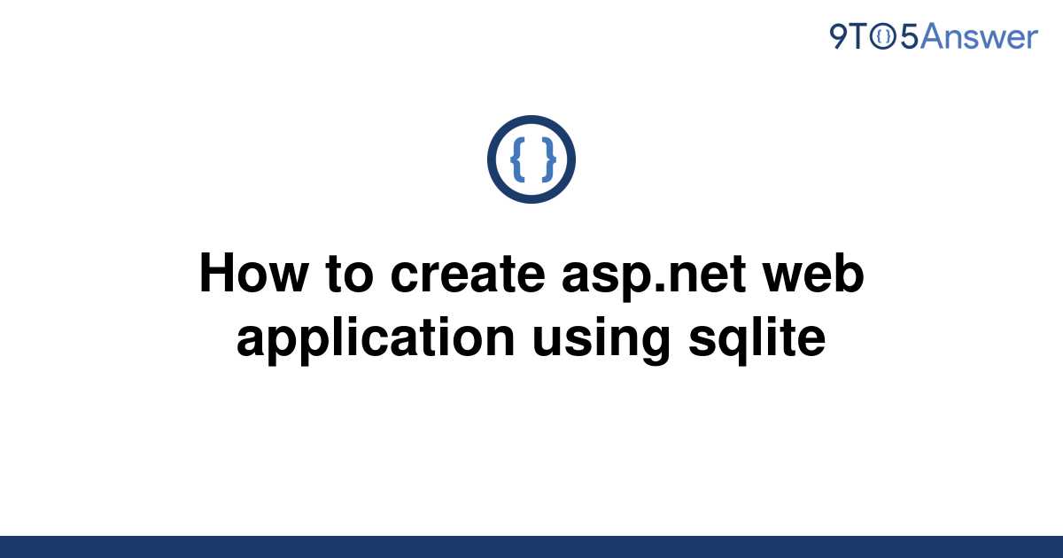 solved-how-to-create-asp-web-application-using-9to5answer