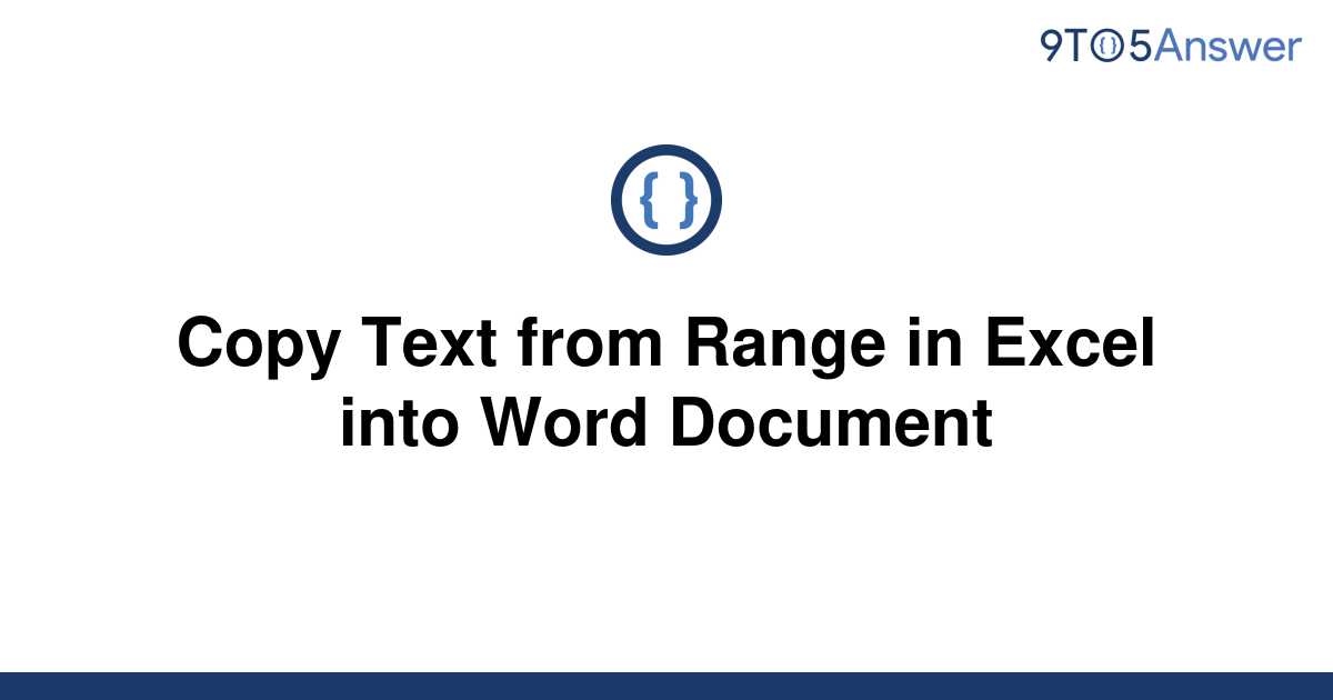 solved-copy-text-from-range-in-excel-into-word-document-9to5answer