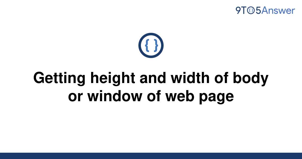 solved-getting-height-and-width-of-body-or-window-of-9to5answer