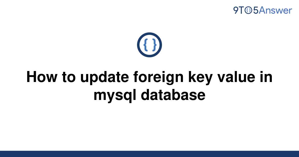 How To Update Foreign Key Value In Sql Server