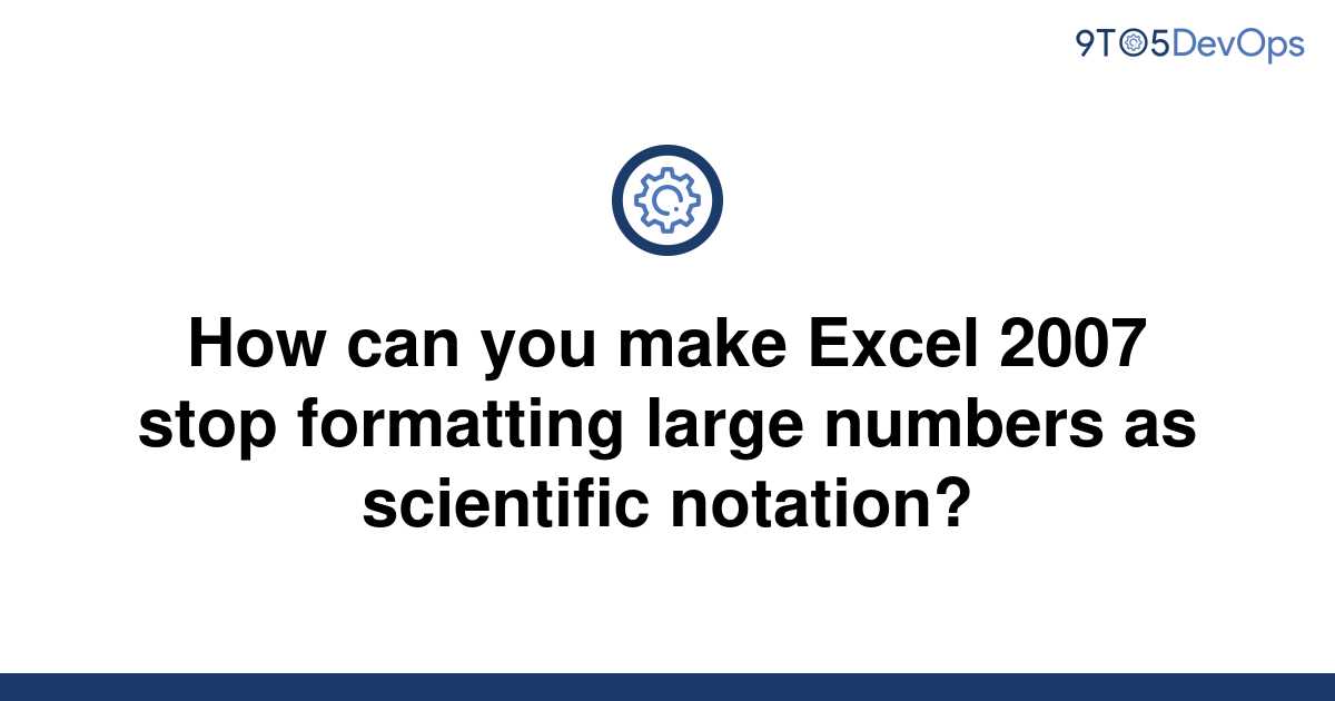 solved-how-can-you-make-excel-2007-stop-formatting-9to5answer